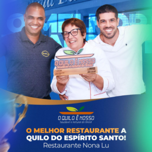 Grande vencedor do concurso O Quilo é Nosso no Espírito Santo