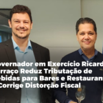 Governador em Exercício Ricardo Ferraço Reduz Tributação de Bebidas para Bares e Restaurantes e Corrige Distorção Fiscal.